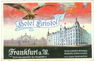 Frankfurt / Main, Hotel Bristol, 1911