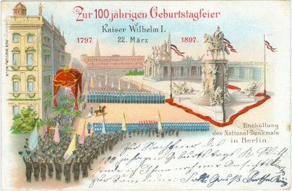 Kaiser Wilhelm I, 100 j. Geburtstagsfeier, 1897
