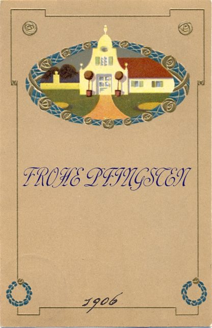 Pfingsten, Jugendstil AK, 1906