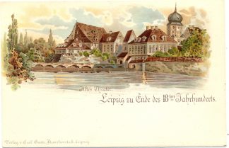 Leipzig zu Ende d. 18. Jahrhunderts, um 1900