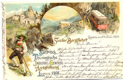 Leipzig, Sächs.-Thüring. Ausstellung, Tiroler Bergfahrt, Farb-Li