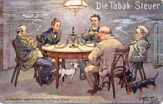 Tabak, Die Tabaksteuer, Dackel, sign. Arthur Thiele