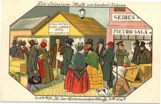 Leipzig, "Leipziger Messe vor 100 Jahren", Farb-Litho, um 1900