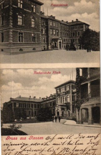 Giessen, Frauenklinik und Medizinische Klinik, Soldatenkarte, 1909