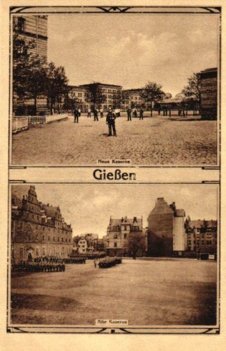 Giessen, Neue und alte Kaserne, um 1910/20