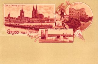 Köln, "Gruss aus Cöln", um 1900/05
