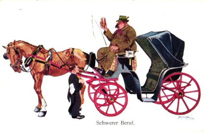 Kutsche, Kutscher mit Bierglas, "Schwerer Beruf", sign. Schönpflug