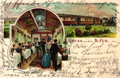 Eisenbahn, Speisewagen, Speisesaal, "Gruss aus dem D-Zug", 1900