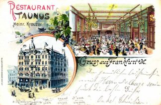 Frankfurt / Main, Farb-Litho, Restaurant "Taunus", 1904